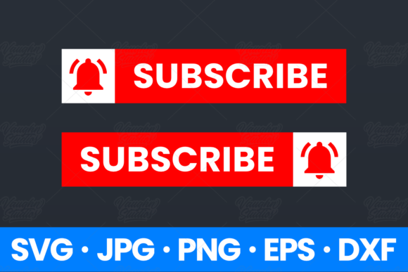 Subscribe Buttons: SVG & PNG for Cricut